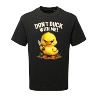 T-Shirt „Dont Duck With Me!“